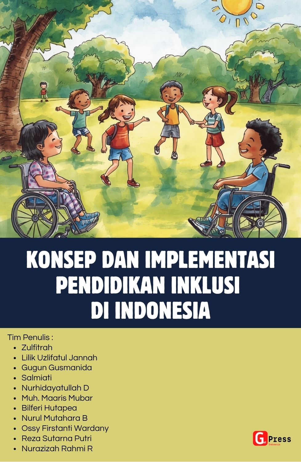 Konsep Dan Implementasi Pendidikan Inklusi Di Indonesia
